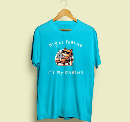 Bug or Feature Half Sleeve T-Shirt Sky Blue