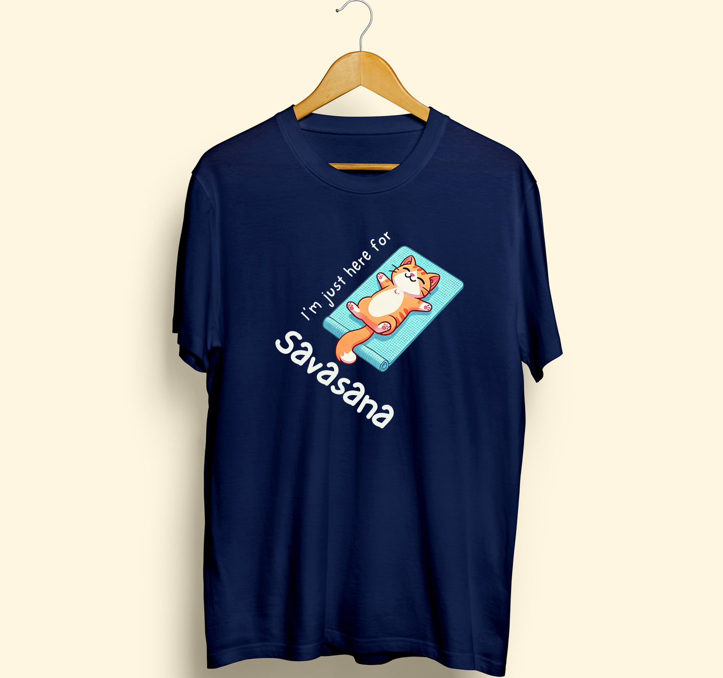 I'm Just Here For ⁠Savasana T-Shirt